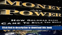 [PDF] Money and Power: How Goldman Sachs Came to Rule the World Popular Online