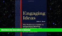 FAVORIT BOOK Engaging Ideas: The Professor s Guide to Integrating Writing, Critical Thinking, and