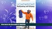 READ  Lightweight Backpacking and Camping: A Field Guide to Wilderness Equipment, Technique, and