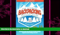 FAVORITE BOOK  Backpacking: The Ultimate Backpacking Guide- The Road Map to a Successful