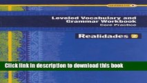 New Book REALIDADES 2014 LEVELED VOCABULARY AND GRAMMAR WORKBOOK LEVEL 2 (Realidades: Level 2)