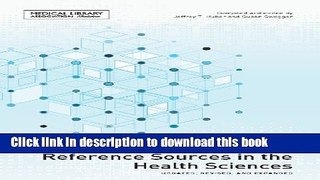 Collection Book Introduction to Reference Sources in the Health Sciences, Sixth Edition (Medical