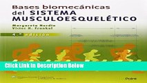 Ebook Bases biomecÃ¡nicas del sistema musculoesquelÃ©tico (Spanish Edition) Full Online