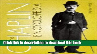 New Book Chaplin Encyclopedia