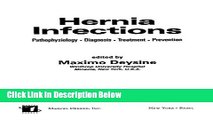 Books Hernia Infections: Pathophysiology - Diagnosis - Treatment - Prevention Free Online