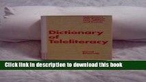 New Book Dictionary of Teleliteracy: Television s 500 Biggest Hits, Misses, and Events