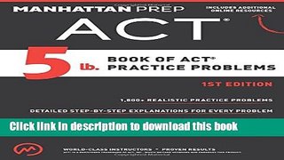 New Book 5 lb. Book of ACT Practice Problems