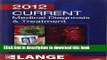 New Book CURRENT Medical Diagnosis and Treatment 2012, Fifty-First Edition (LANGE CURRENT Series)