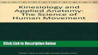 Ebook Kinesiology and Applied Anatomy: The Science of Human Movement Free Online