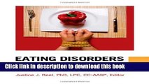 New Book Eating Disorders: An Encyclopedia of Causes, Treatment, and Prevention