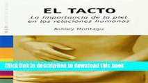 New Book El Tacto: La Importancia de la Piel en las Relaciones Humanas (Paidos Saberes Cotidianos)