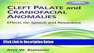 Books Cleft Palate   Craniofacial Anomalies: Effects on Speech and Resonance (with Student Web