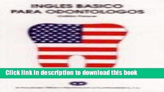 Collection Book Ingles Basico Para Odontologos (Spanish Edition)
