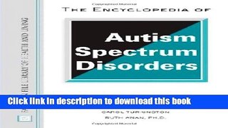 New Book The Encyclopedia of Autism Spectrum Disorders (Facts on File Library of Health   Living)