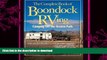 FAVORITE BOOK  The Complete Book of Boondock RVing: Camping Off the Beaten Path FULL ONLINE