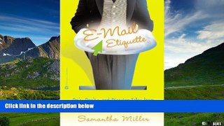 READ FREE FULL  E-Mail Etiquette: Do s, Don ts and Disaster Tales from People logo Magazine s