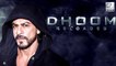 Shahrukh Khan To Play VILLAIN In Dhoom Reloaded