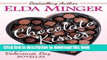[Read PDF] Chocolate Kisses: Two Valentine s Day Novellas Ebook Online