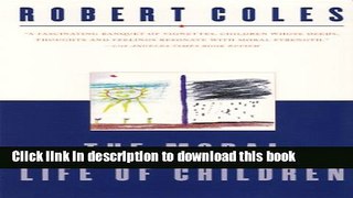[PDF] The Moral Life of Children Popular Colection
