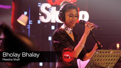 Bholay Bhalay, Meesha Shafi, Episode 2,Coke Studio 9_Full-HD
