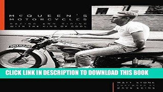 [Free Read] McQueen s Motorcycles: Racing and Riding with the King of Cool Free Online