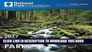 Ebook 2017 National Park Foundation Wall Calendar Free Download