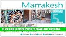 Read Now Marrakesh PopOut Map: pop-up city street map of Marrakesh city center - folded pocket