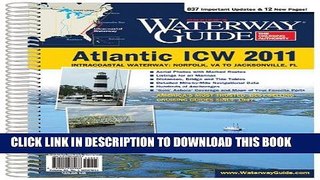 Read Now Dozier s Waterway Guide Atlantic ICW 2011 (Waterway Guide. Intracoastal Waterway Edition)