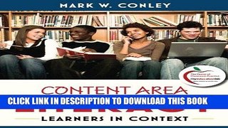 Read Now Content Area Literacy: Learners in Context Plus MyEducationLab with Pearson eText --