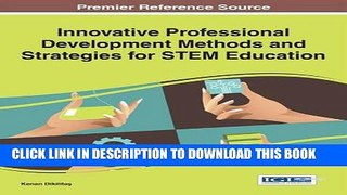 Read Now Innovative Professional Development Methods and Strategies for STEM Education (Advances