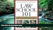Books to Read  Law School 101: How to Succeed in Your First Year of Law School and Beyond  Full