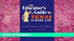 Books to Read  The Educator s Guide to Texas School Law: Seventh Edition  Full Ebooks Most Wanted