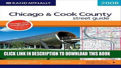 Read Now Rand McNally 2008 Chicago   Cook County Street Guide (Rand Mcnally Chicago and Cook