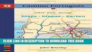 Read Now Camino PortuguÃ©s Maps - Mapas - Karten: Lisboa - Porto - Santiago PDF Online