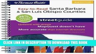 Read Now The Thomas Guide Easy-To-Read Santa Barbara   San Luis Obispo Counties Streetguide