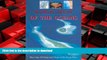 EBOOK ONLINE World Atlas of the Oceans: More than 300 Maps and Charts of the Ocean Floor READ EBOOK