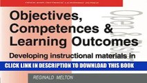 Read Now Objectives, Competencies and Learning Outcomes: Developing Instructional Materials in