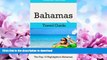 READ BOOK  Bahamas Travel Guide: The Top 10 Highlights in Bahamas (Globetrotter Guide Books)