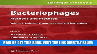 Read Now Bacteriophages: Methods and Protocols, Volume 1: Isolation, Characterization, and
