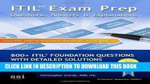 Read Now ITIL V3 Exam Prep Questions, Answers,   Explanations: 800  ITIL Foundation Questions with