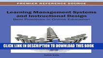 Read Now Learning Management Systems and Instructional Design: Best Practices in Online Education