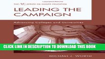 Read Now Leading the Campaign: Advancing Colleges and Universities (American Council on Education