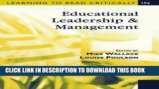 Read Now Learning to Read Critically in Educational Leadership and Management (Learning to Read