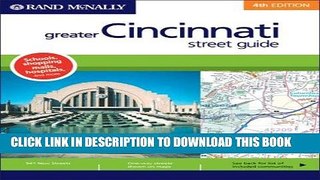 Read Now Rand Mcnally 2006 Greater Cincinnati Street Guide (Rand McNally Greater Cincinnati Street