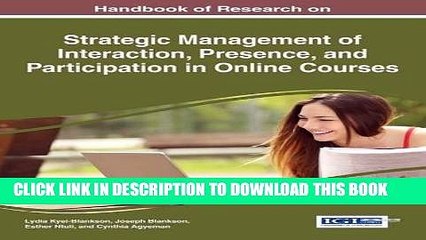 Read Now Handbook of Research on Strategic Management of Interaction, Presence, and Participation