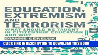 Read Now Education, Extremism and Terrorism: What Should be Taught in Citizenship Education and