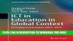 Read Now ICT in Education in Global Context: Emerging Trends Report 2013-2014 PDF Book