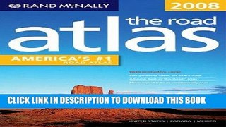 Read Now Rand McNally 2008 United States, Canada, Mexico Road Atlas: Vinyl Covered (Rand Mcnally