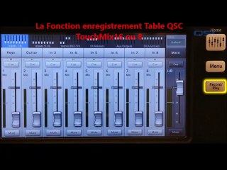 Tutoriel Vidéo La Fonction enregistrement Table QSC TouchMix16 ou 8