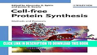 Read Now Cell-free Protein Synthesis: Methods and Protocols Download Online